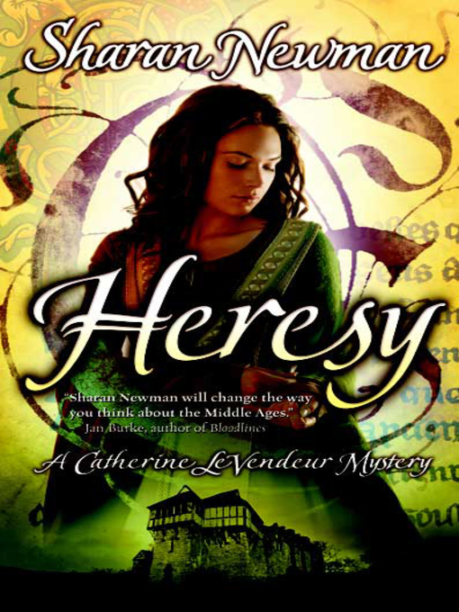 Title details for Heresy by Sharan Newman - Wait list